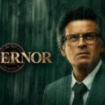 Governor (2026): Manoj Bajpayee’s Restraint vs a Slow Economic Thriller